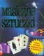 Magiczne sztuczki z różdżką