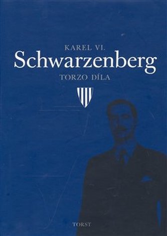 Karel VI. Schwarzenberg: Torzo díla Karel VI. Schwarzenberg: Torzo díla