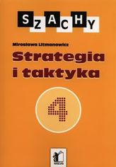 Szachy 4 Strategia i taktyka