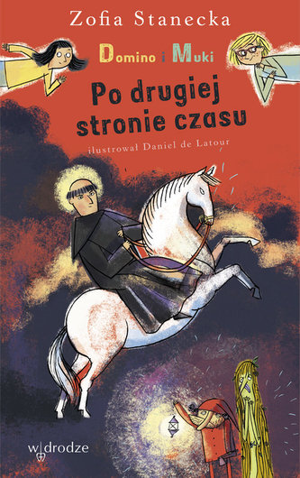 Domino i Muki Po drugiej stronie czasu
