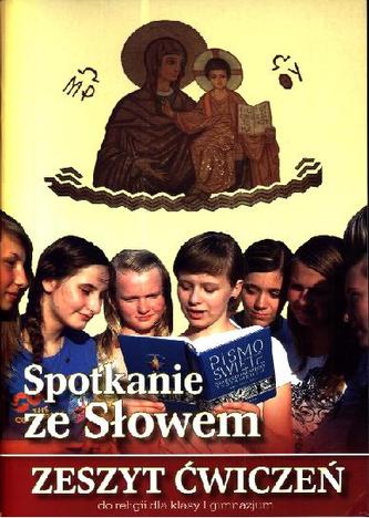 Spotkanie ze Słowem 1 Zeszyt ćwiczeń