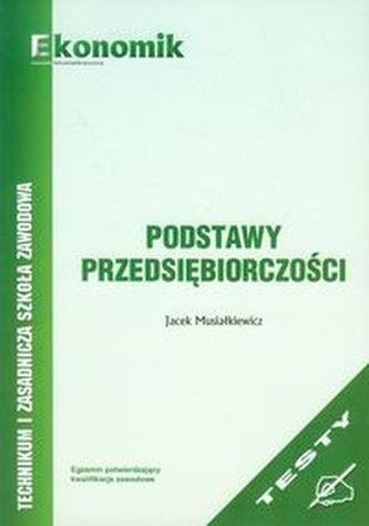 Podstawy przedsiębiorczości Testy