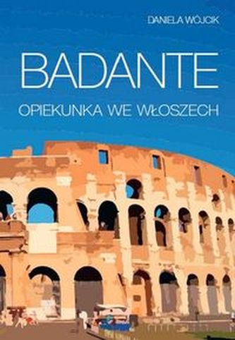 Badante Opiekunka we Włoszech