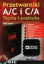 Przetworniki A/C i C/A Teoria i praktyka