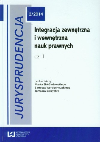 Jurysprudencja 2/2014 Integracja zewnętrzna i wewnętrzna część 1