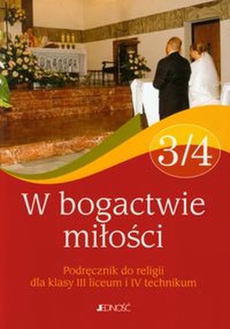 W bogactwie miłości 3/4 Religia Podręcznik