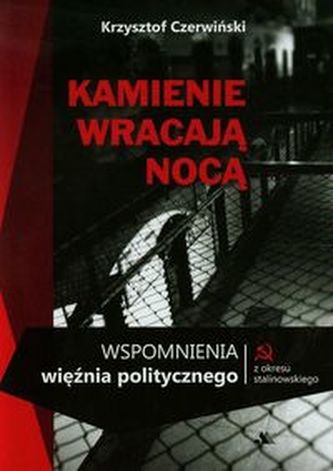 Kamienie wracają nocą