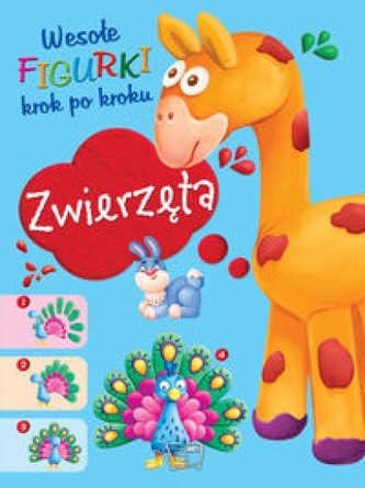 Wesołe figurki-Zwierzęta. Cuda z plasteliny