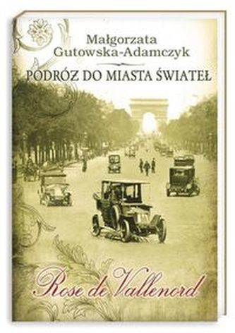 Podróż do miasta świateł Podróż do miasta świateł