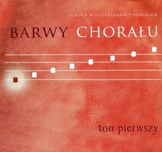 Barwy chorału CD Ton pierwszy