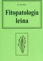 Fitopatologia leśna