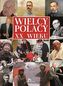 Wielcy Polacy XX wieku