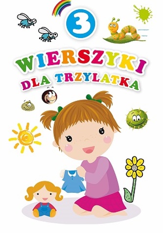 Wierszyki dla trzylatka