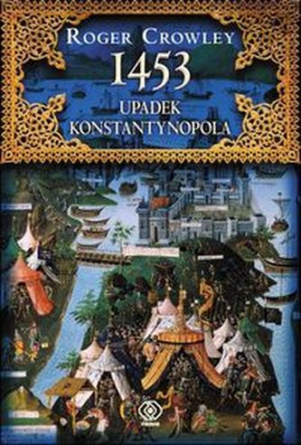 1453 Upadek Konstantynopola