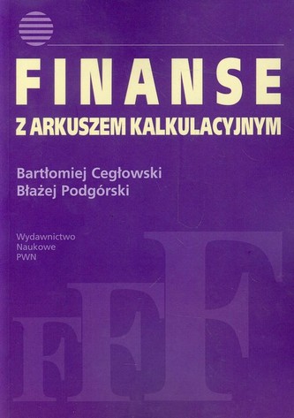 Finanse z arkuszem kalkulacyjnym Finanse z arkuszem kalkulacyjnym
