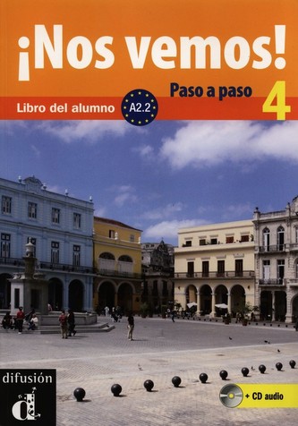 !Nos vemos paso a paso! A2.2 – Libro del al. + CD