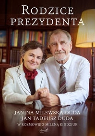 Rodzice Prezydenta