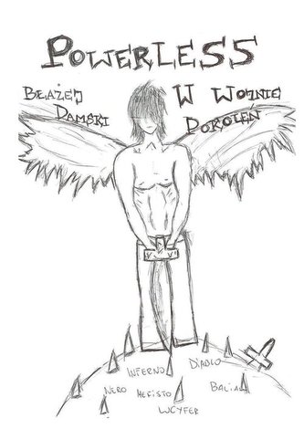 Powerless W wojnie pokoleń