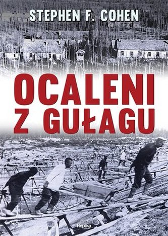 Ocaleni z Gułagu