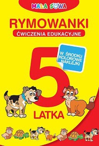 Rymowanki 5-latka Rymowanki 5-latka