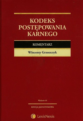 Kodeks postępowania karnego Komentarz