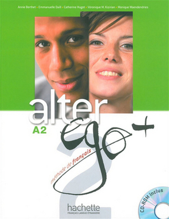 Alter Ego + A2 Livre de l´éleve + CD-ROM + Parcours digital