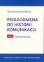 Prolegomena do historii komunikacji