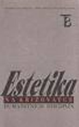 Estetika na křižovatce humanitních disciplín
