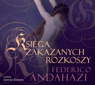 Księga zakazanych rozkoszy. Książka audio CD MP3