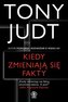 Kiedy zmieniają się fakty