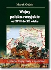 Wojny polsko-rosyjskie od XVIII do XX wieku