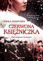 Czerwona księżniczka. Biali Emigranci i komisarze