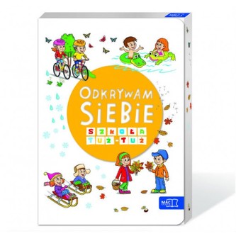 Odkrywam siebie. Szkoła tuż tuż. Roczne przygotowanie przedszkolne. Pakiet (Box)