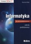 Informatyka. Szkoły ponadgimnazjalne. Zakres podstawowy. Podręcznik z nowym bitem