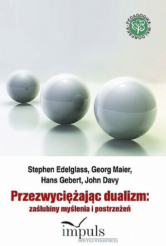 Przezwyciężając dualizm