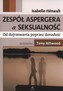 Zespół Aspergera a seksualność