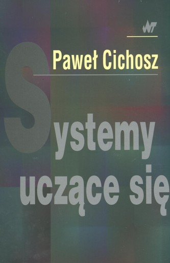 Systemy uczące się Systemy uczące się