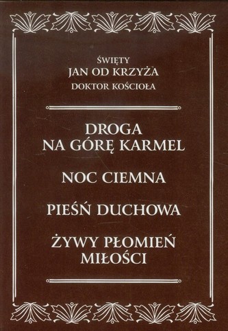 Święty Jan od Krzyża Doktor Kościoła