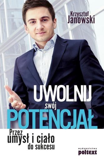 Uwolnij swój potencjał Uwolnij swój potencjał