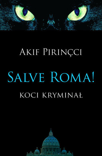 Salve Roma!