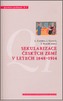 Sekularizace Českých zemí v letech 1848 - 1914