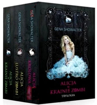 Alicja Królowa Zombi / Alicja Lustro i Zombi / Alicja w Krainie Zombi