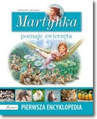 Martynka poznaje zwierzęta Martynka poznaje zwierzęta