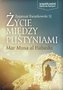 Życie między pustyniami