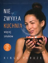 Nie...zwykła kuchnia więcej smaków