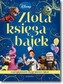 Złota Księga Bajek Najpiękniejsze filmy Disney Pixar