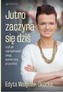Jutro zaczyna się dziś