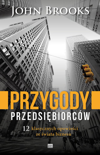 Przygody przedsiębiorców Przygody przedsiębiorców