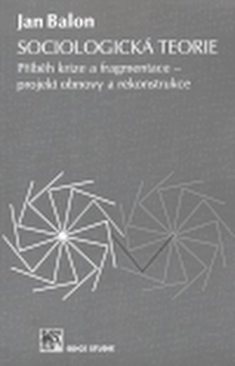 Sociologická teorie.