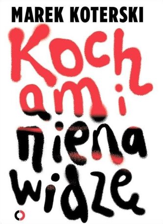 Kocham i nienawidzę